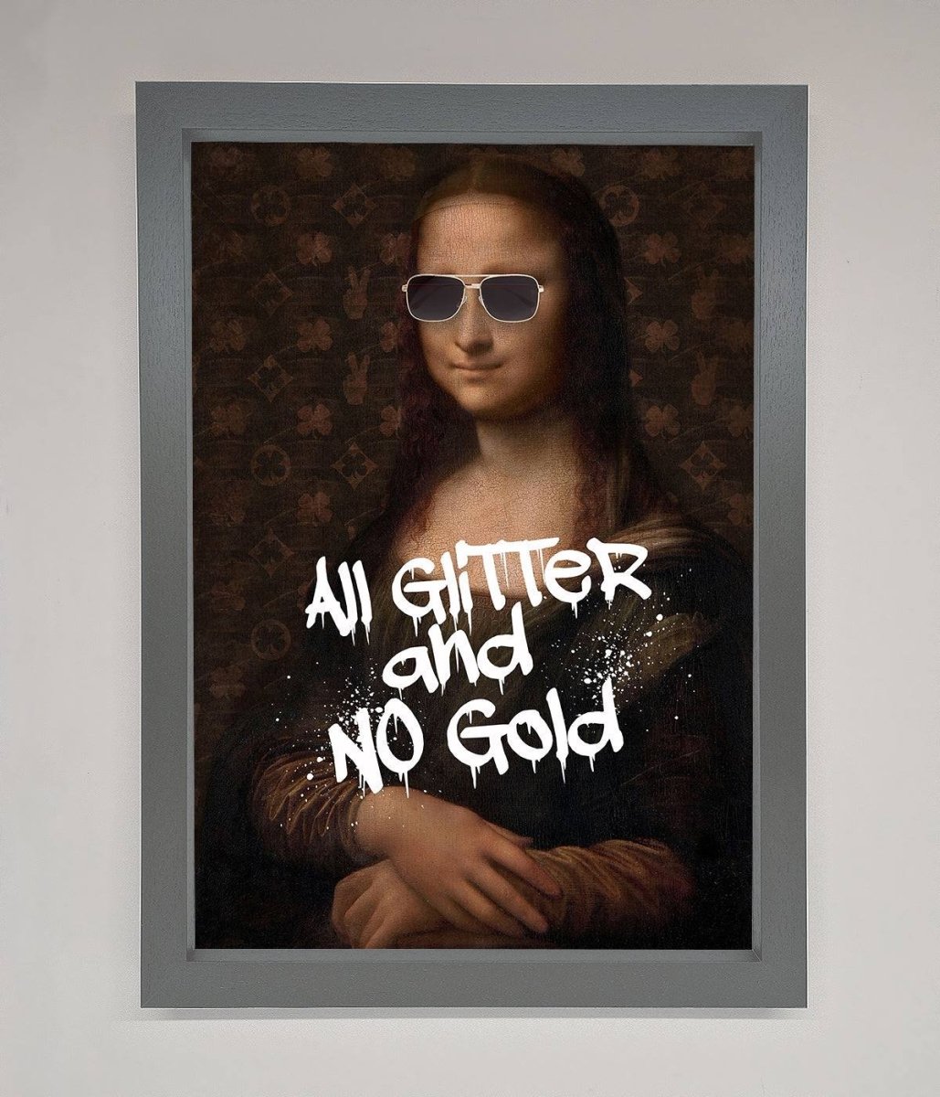 All Glitter No Gold Mona Lisa Framed Print - Zestio
