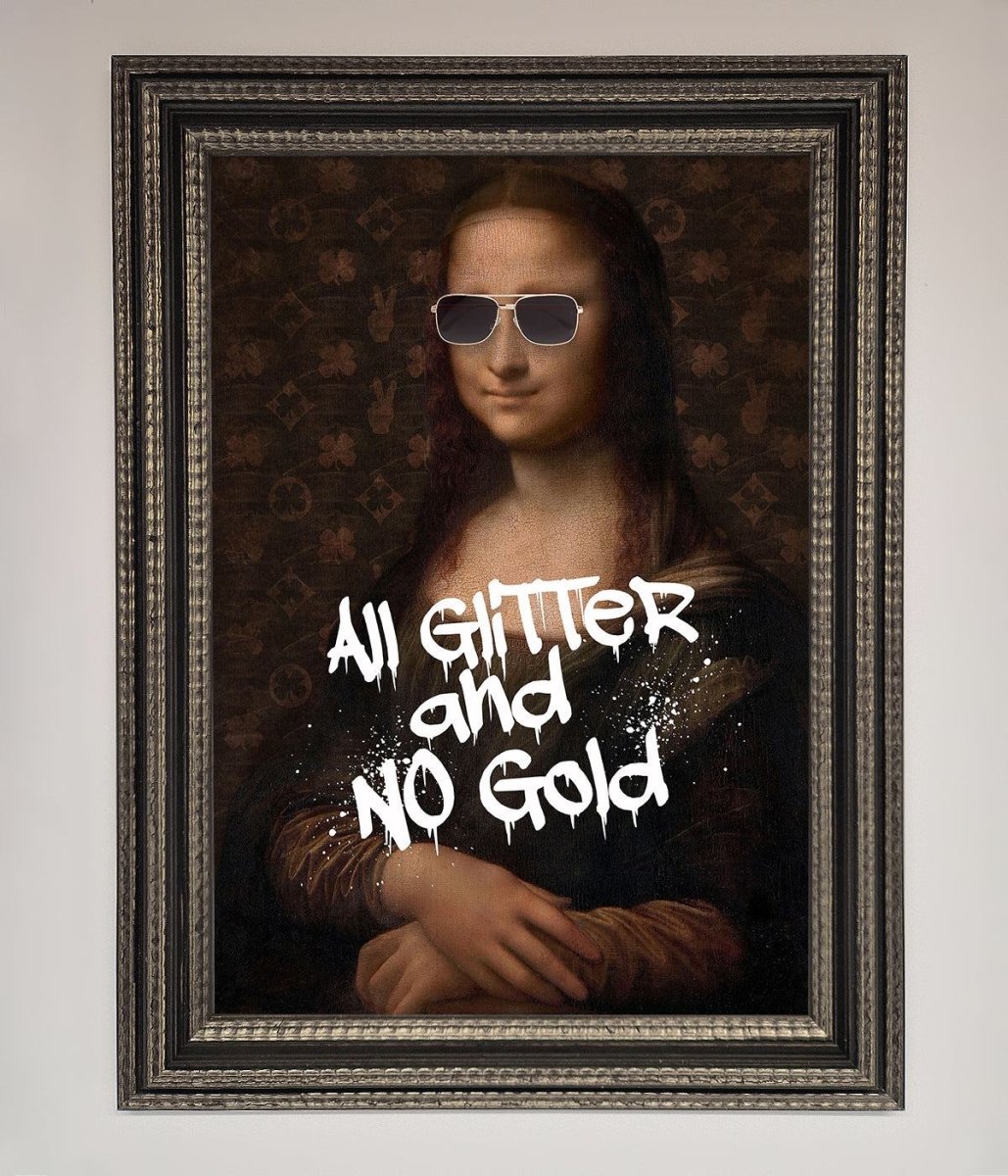 All Glitter No Gold Mona Lisa Framed Print - Zestio