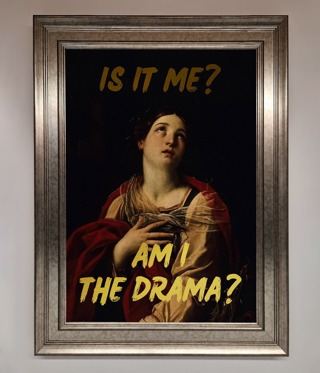 Am I The Drama Foil Print - Zestio