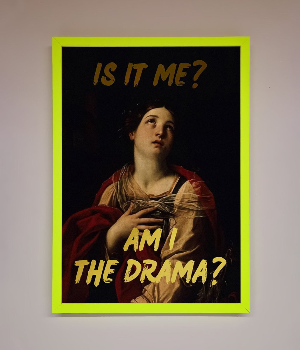 Am I The Drama Foil Print - Zestio