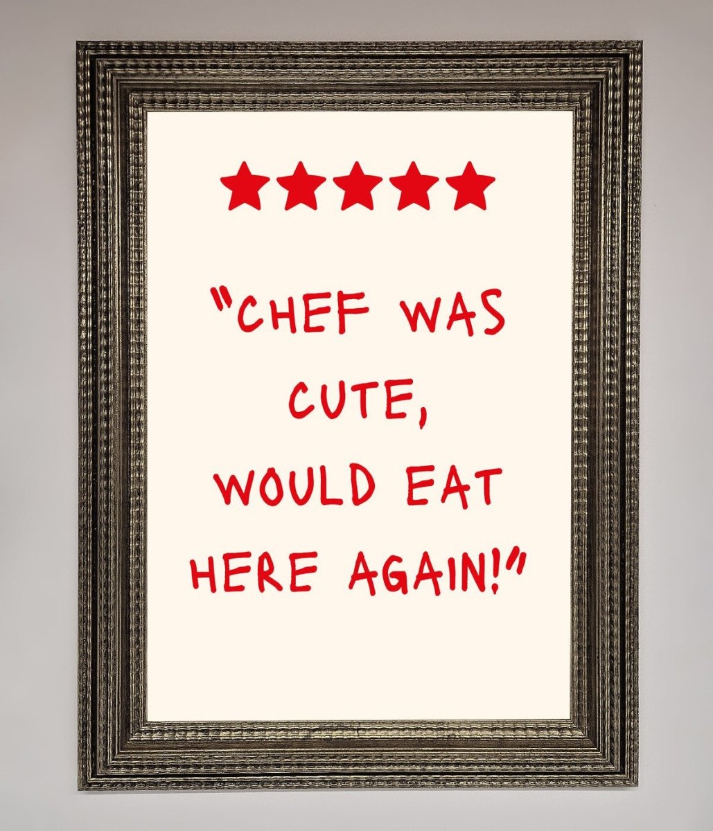 Chef Was Cute Framed Wall Art - Zestio