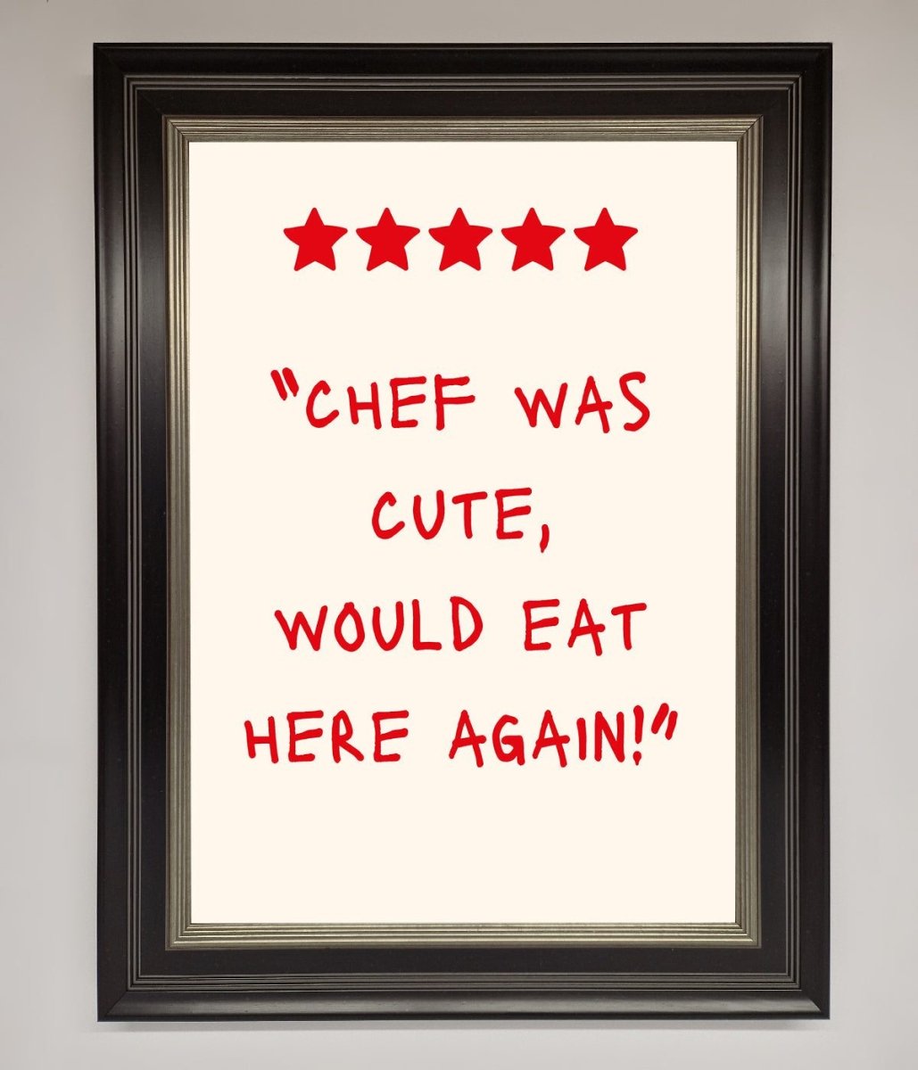 Chef Was Cute Framed Wall Art - Zestio