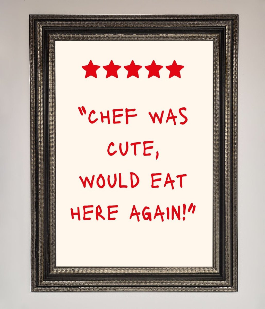 Chef Was Cute Framed Wall Art - Zestio