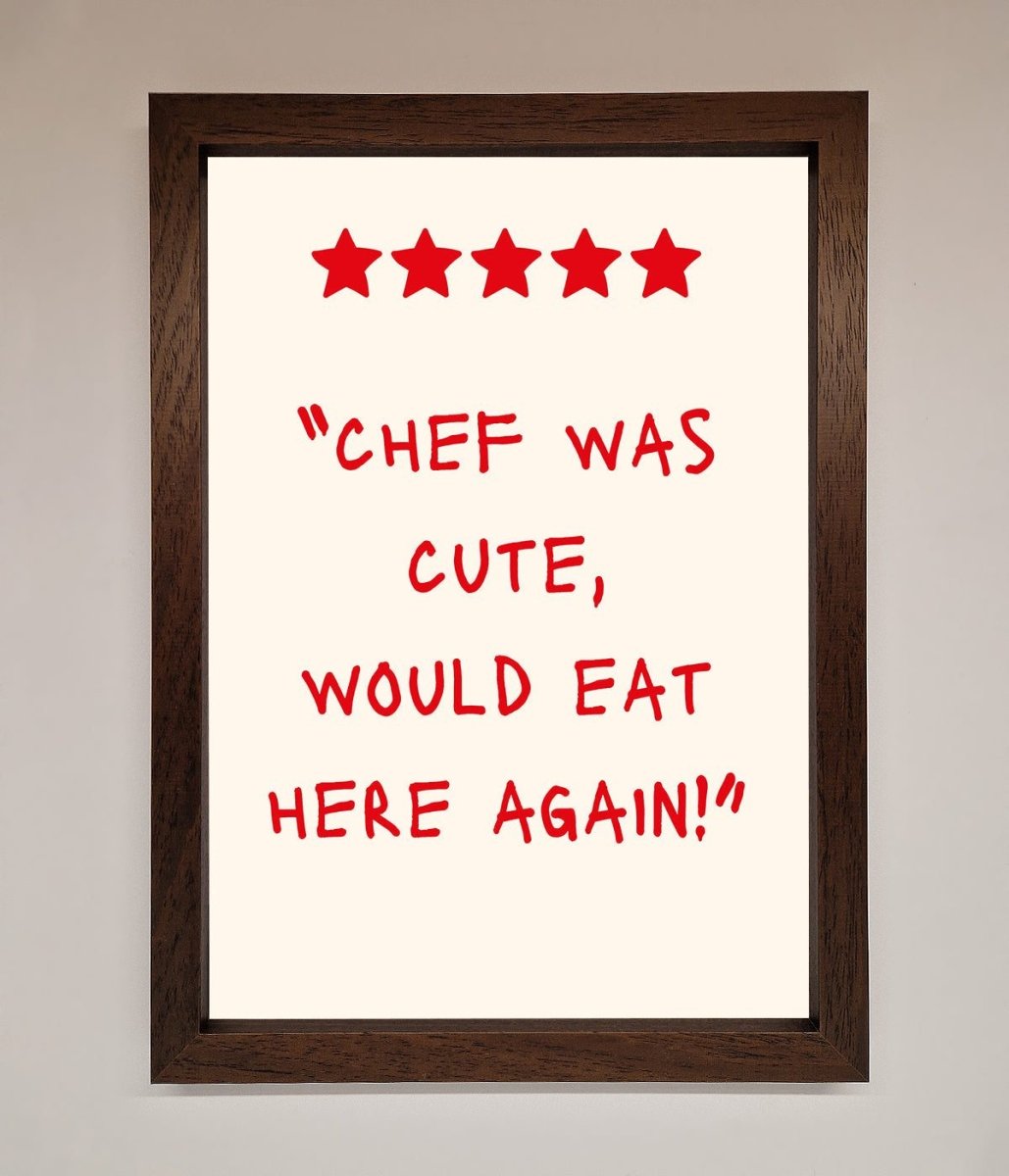Chef Was Cute Framed Wall Art - Zestio