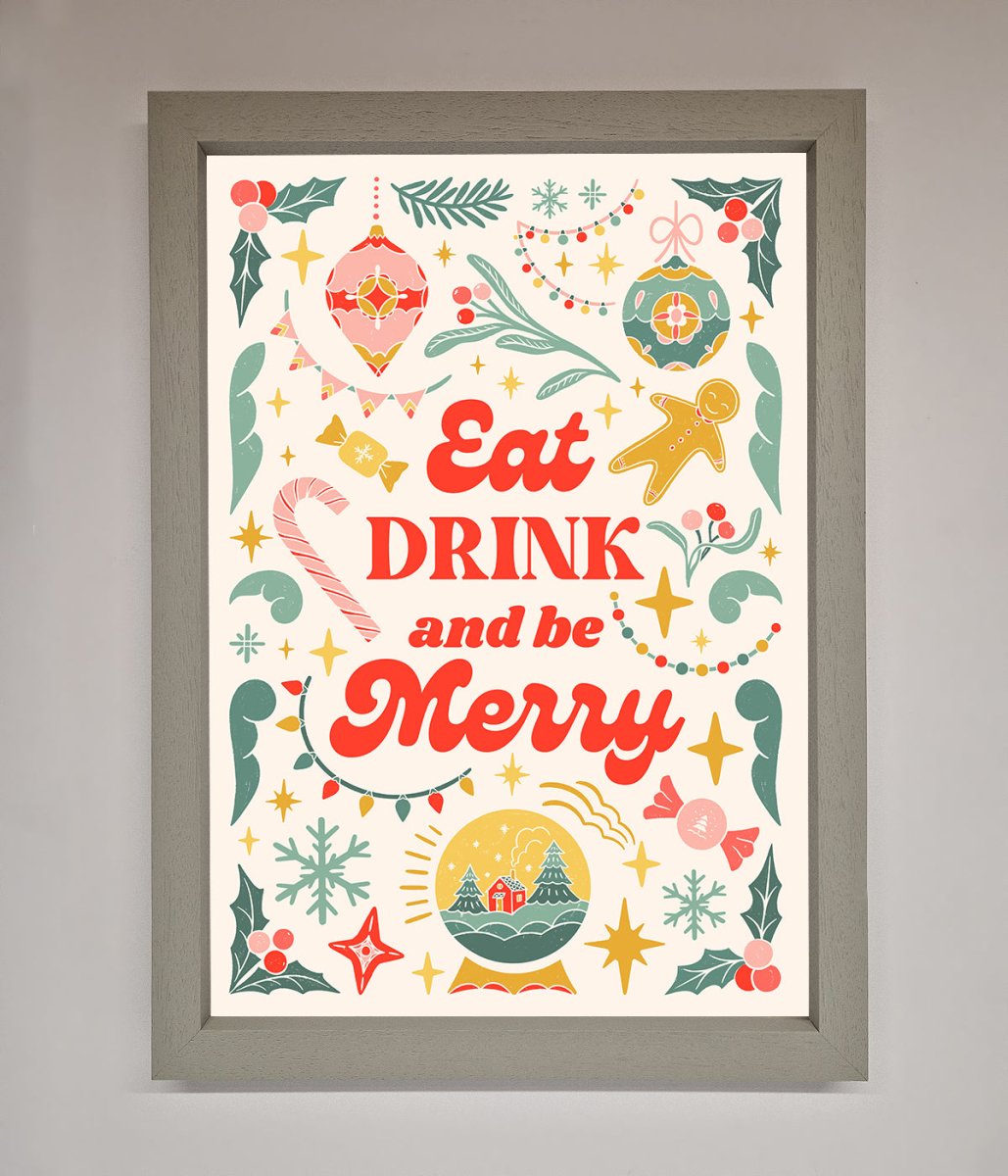 Eat Drink And Be Merry Framed Poster - Zestio