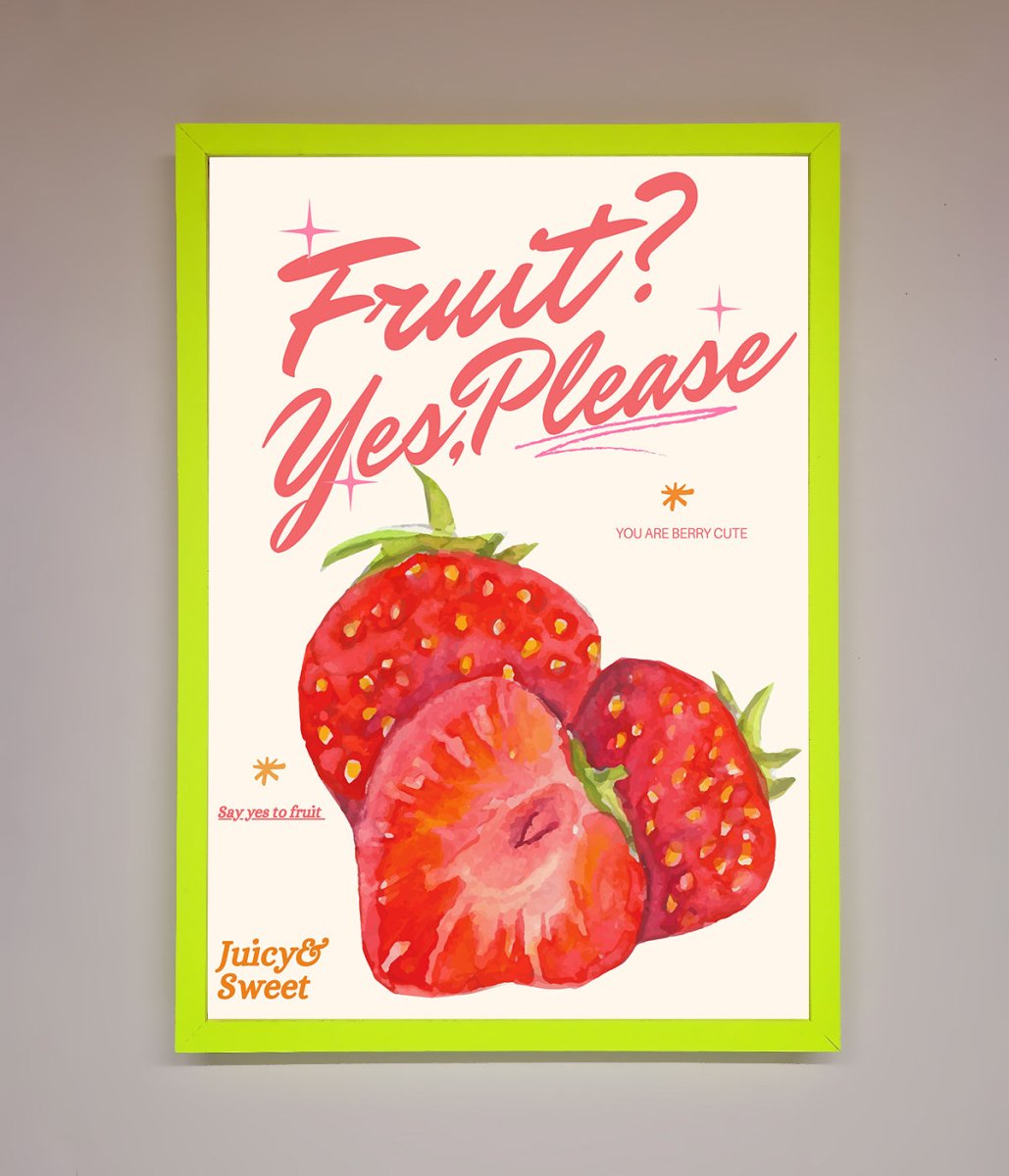 Fruit Yes Please Framed Poster - Zestio