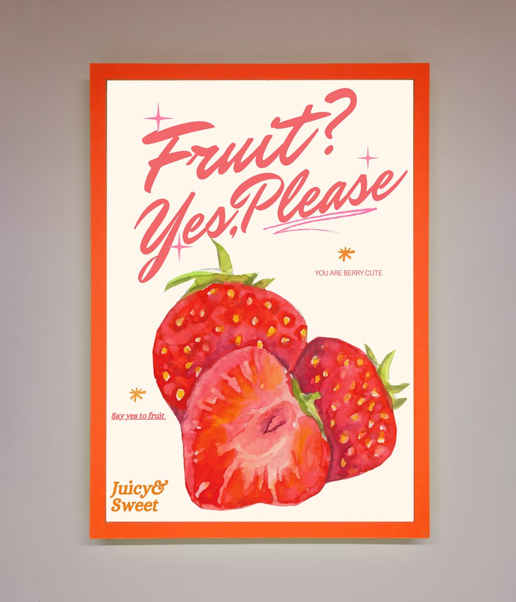 Fruit Yes Please Framed Poster - Zestio
