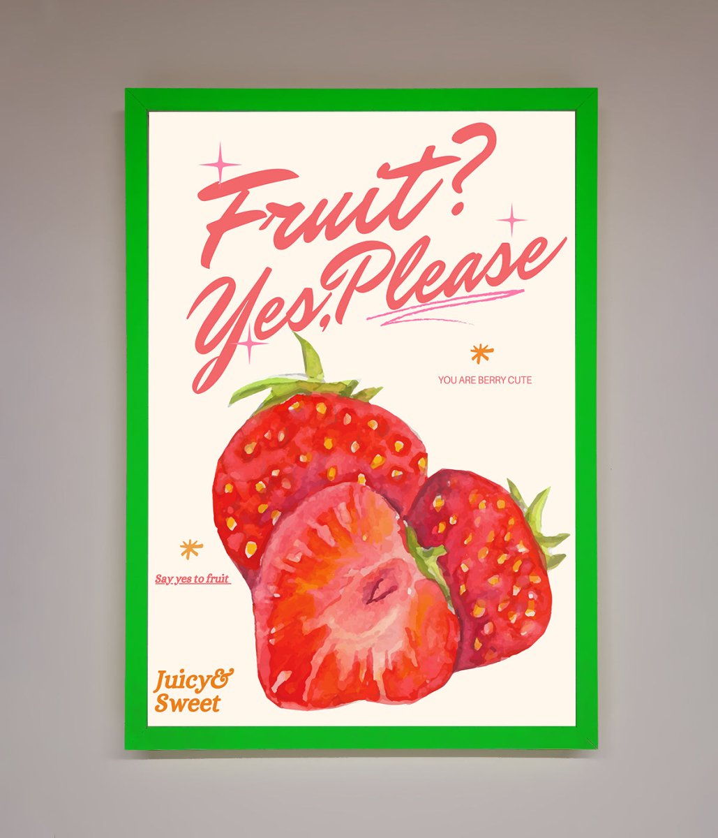 Fruit Yes Please Framed Poster - Zestio