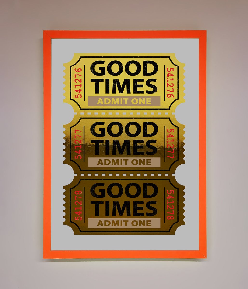 Good Times Tickets Foil Print - Zestio