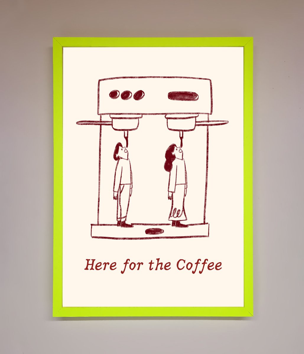 Here For The Coffee Framed Print - Zestio