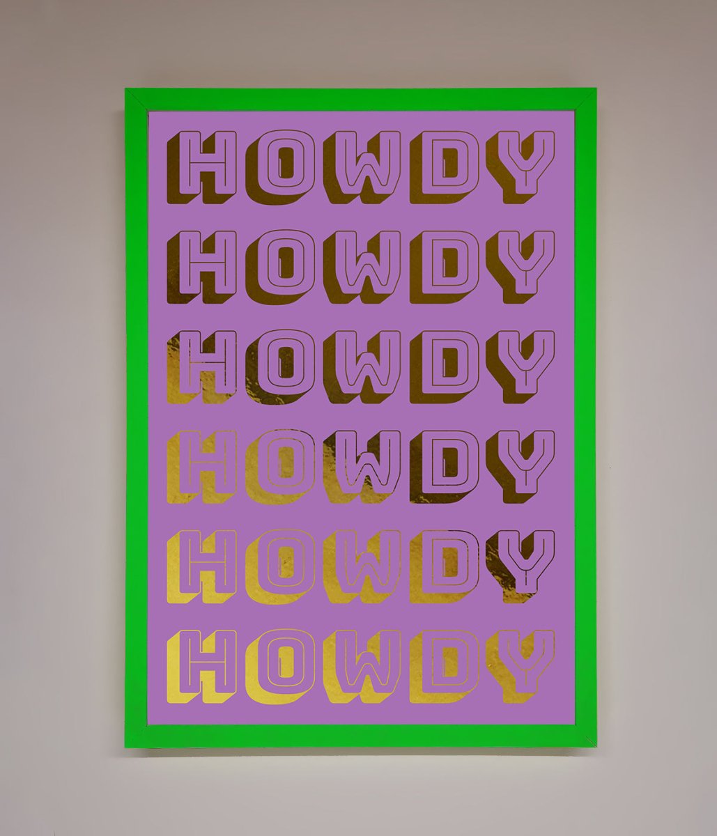 Howdy Foil Print - Zestio
