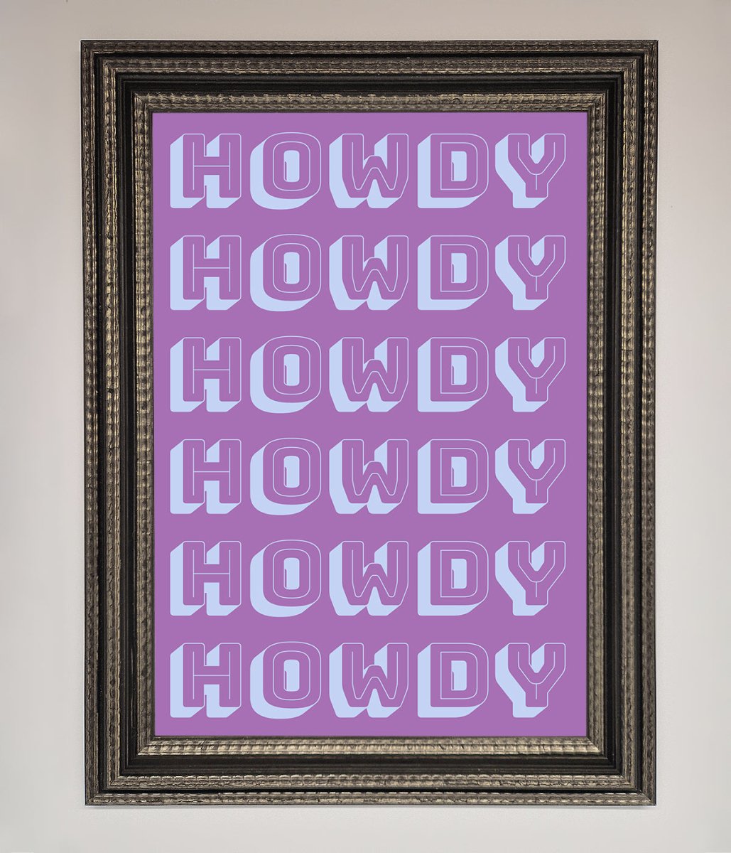 Howdy Howdy Framed Poster - Zestio