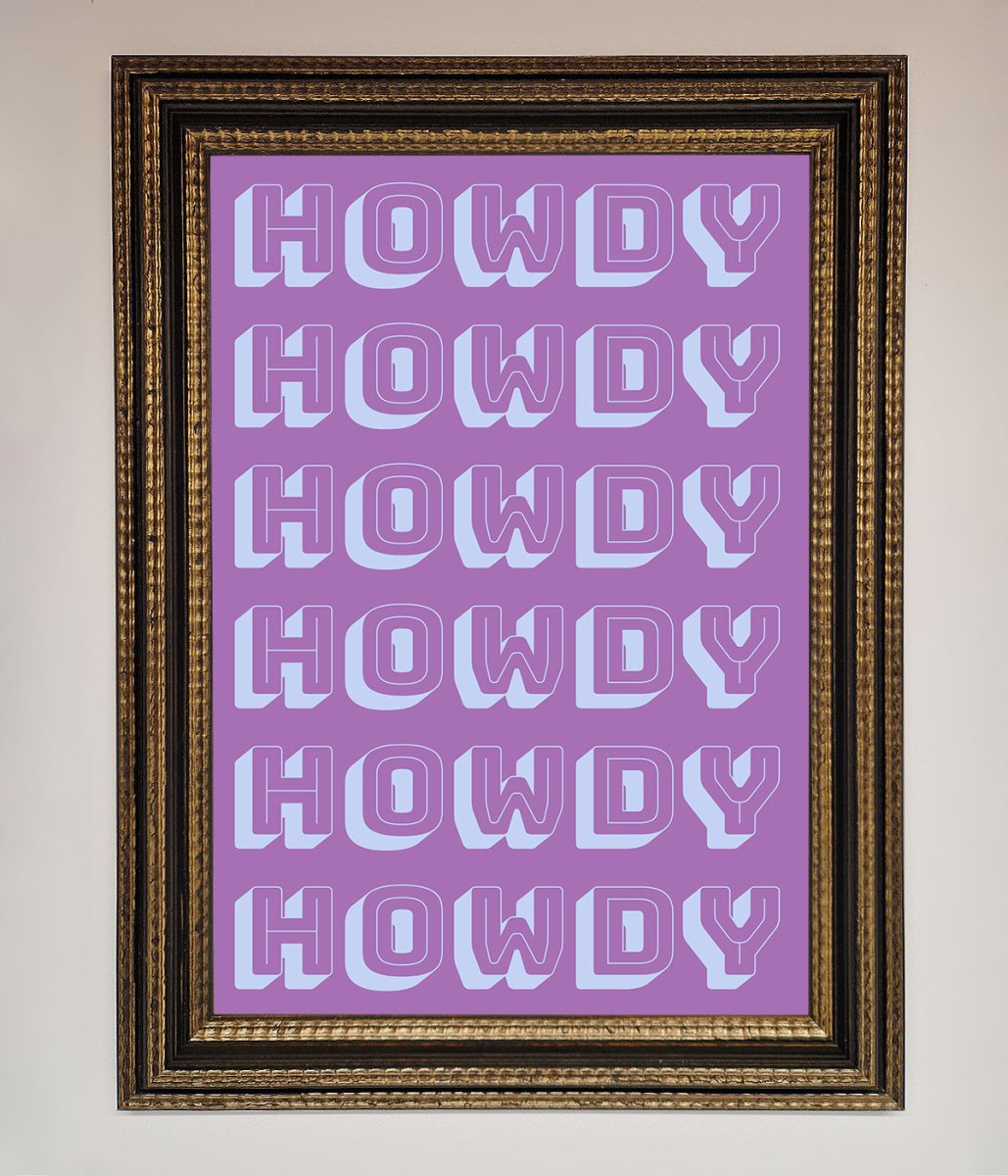 Howdy Howdy Framed Poster - Zestio