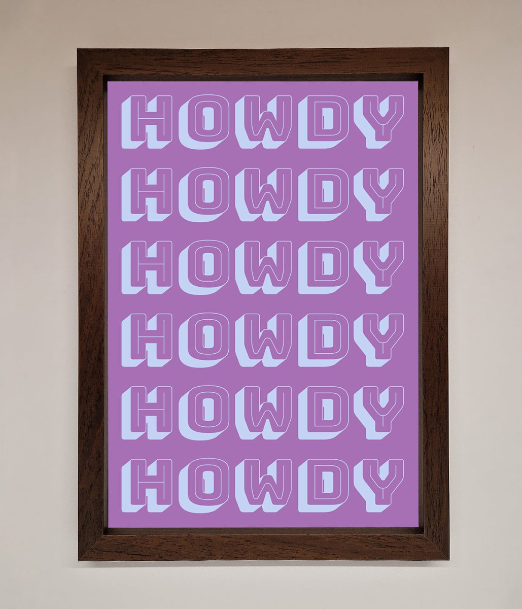 Howdy Howdy Framed Poster - Zestio