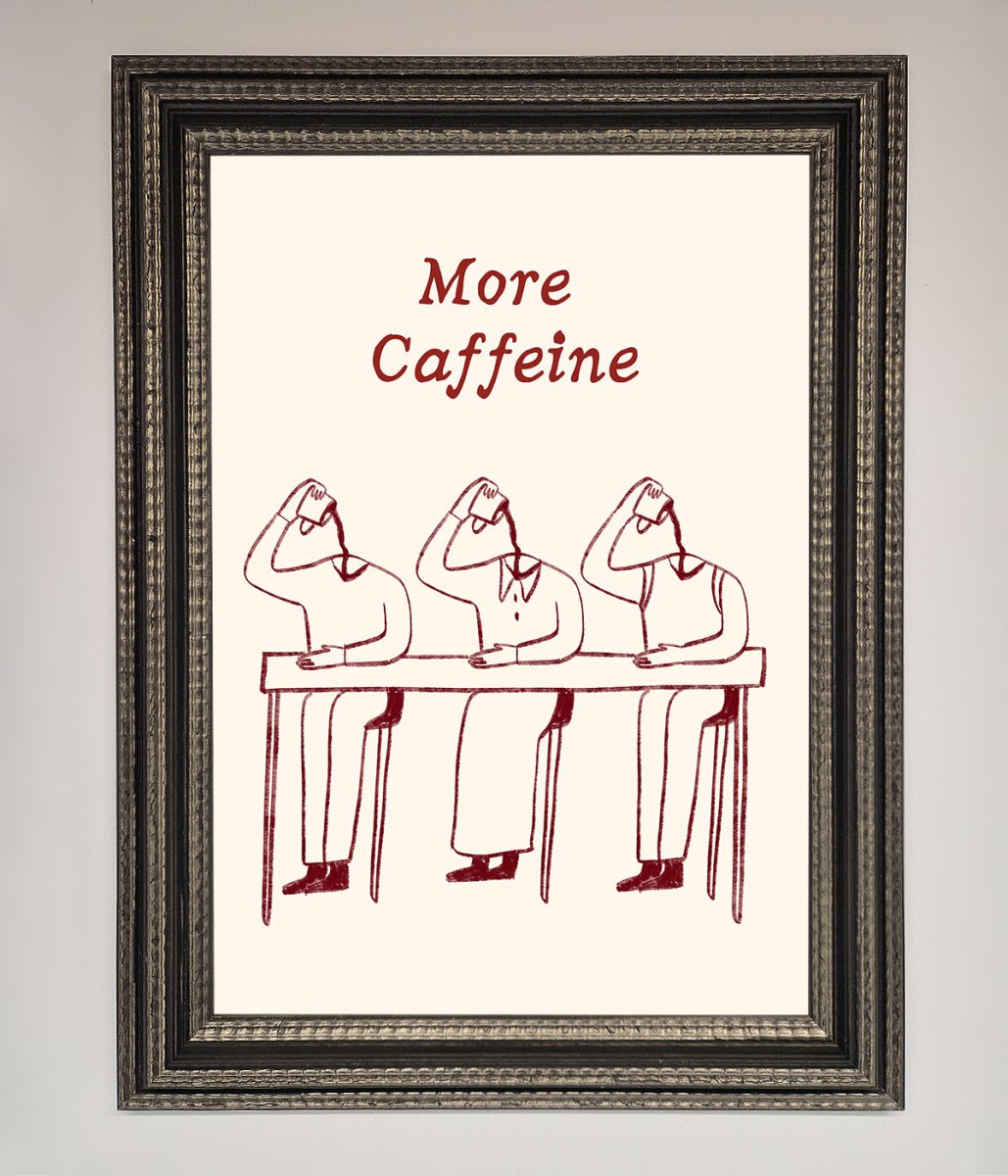 More Caffeine Framed Wall Art - Zestio
