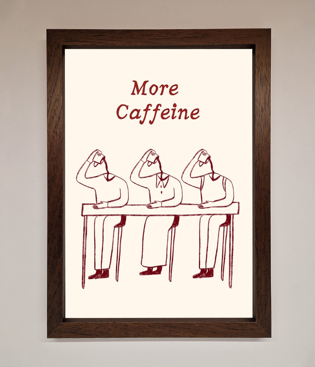 More Caffeine Framed Wall Art - Zestio