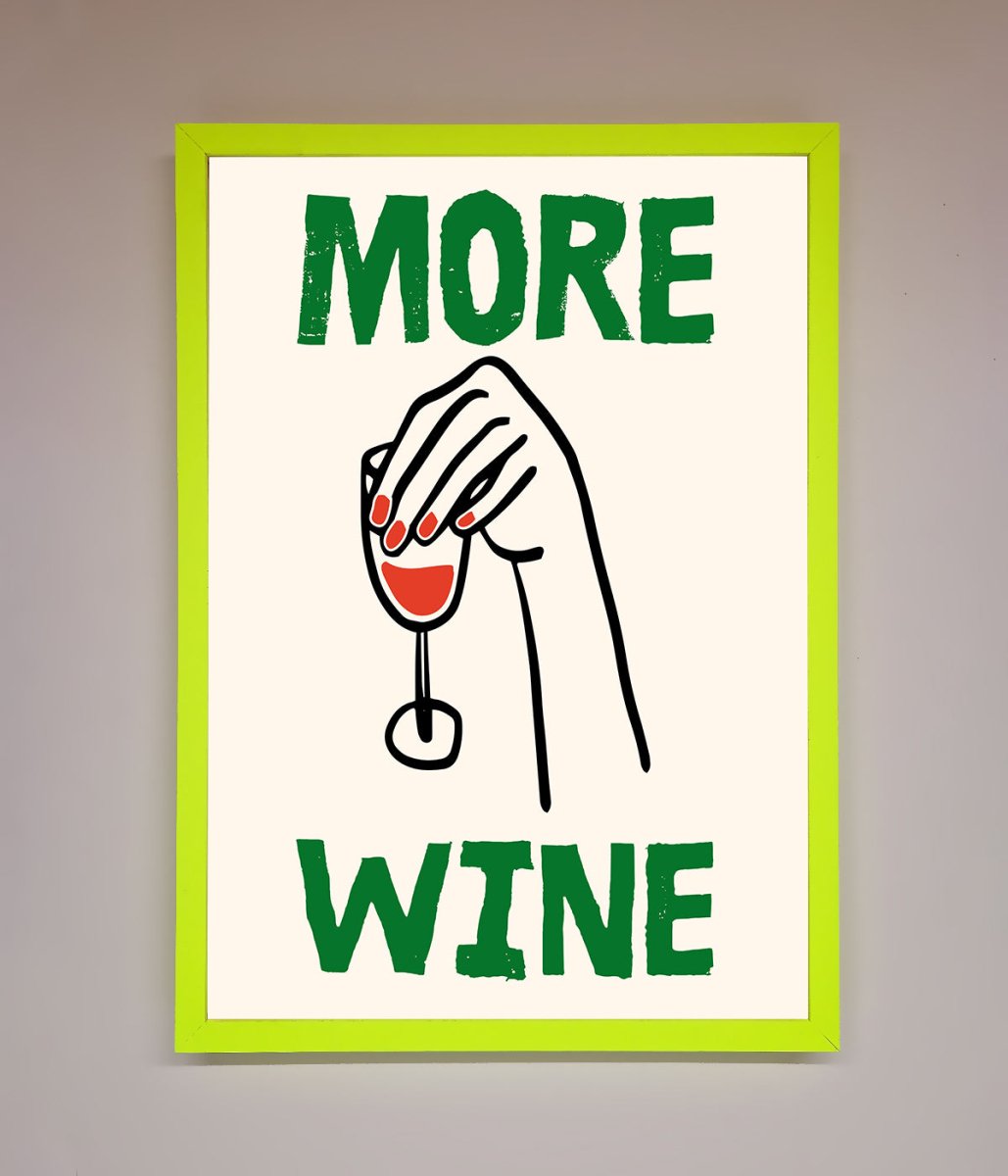 More Wine Framed Print - Zestio