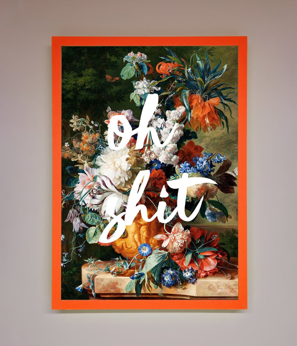 Oh Sh*t quote Framed Poster - Zestio