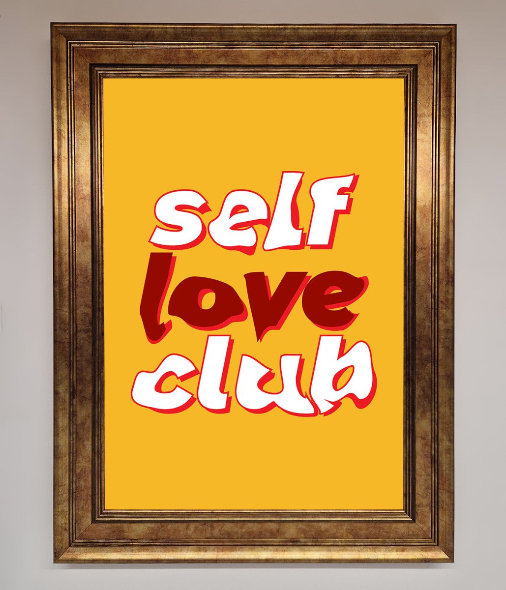 Self Love Club Quote Framed Wall Art - Zestio