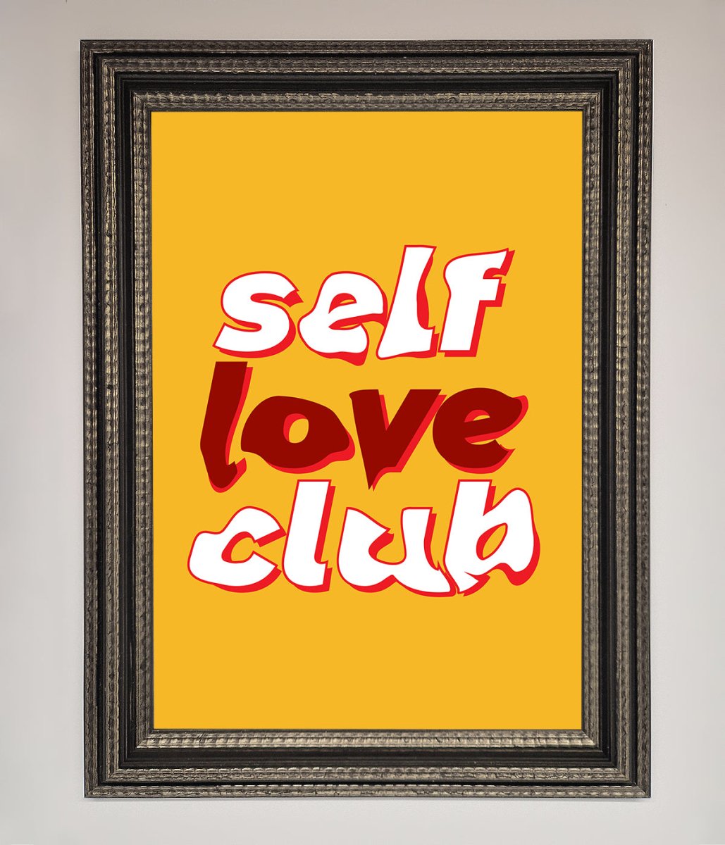 Self Love Club Quote Framed Wall Art - Zestio
