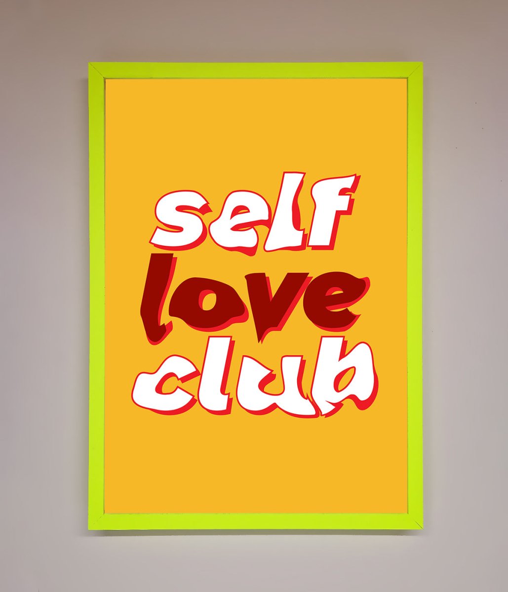 Self Love Club Quote Framed Wall Art - Zestio
