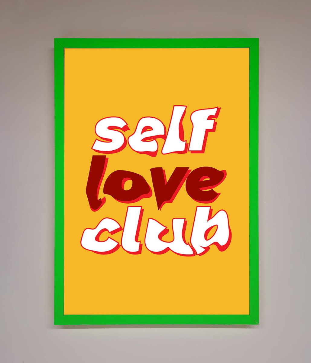 Self Love Club Quote Framed Wall Art - Zestio
