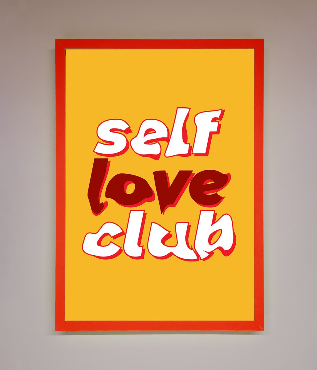 Self Love Club Quote Framed Wall Art - Zestio