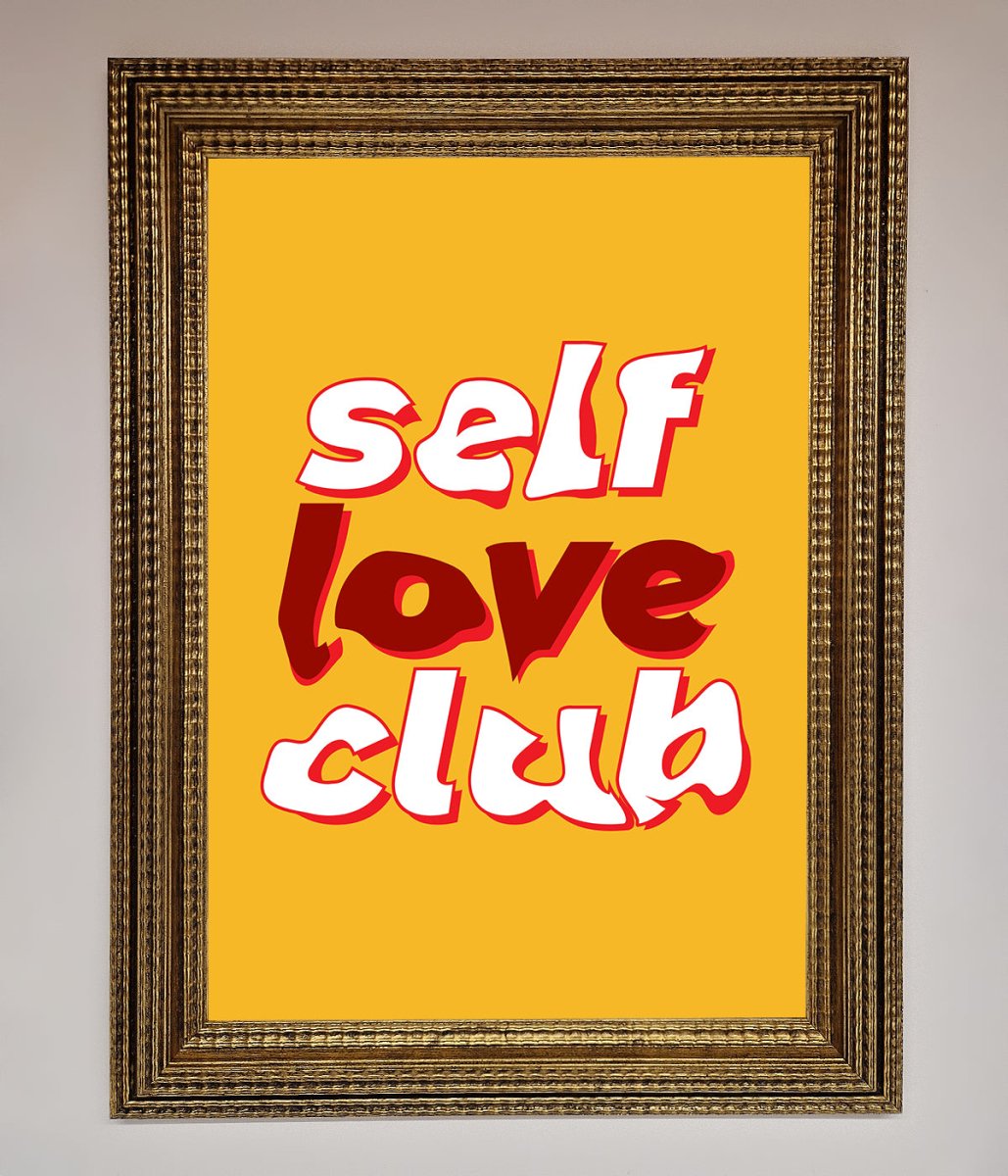 Self Love Club Quote Framed Wall Art - Zestio