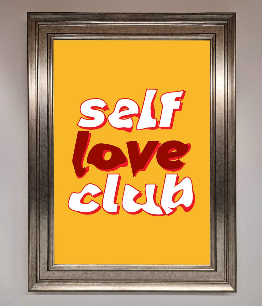 Self Love Club Quote Framed Wall Art - Zestio