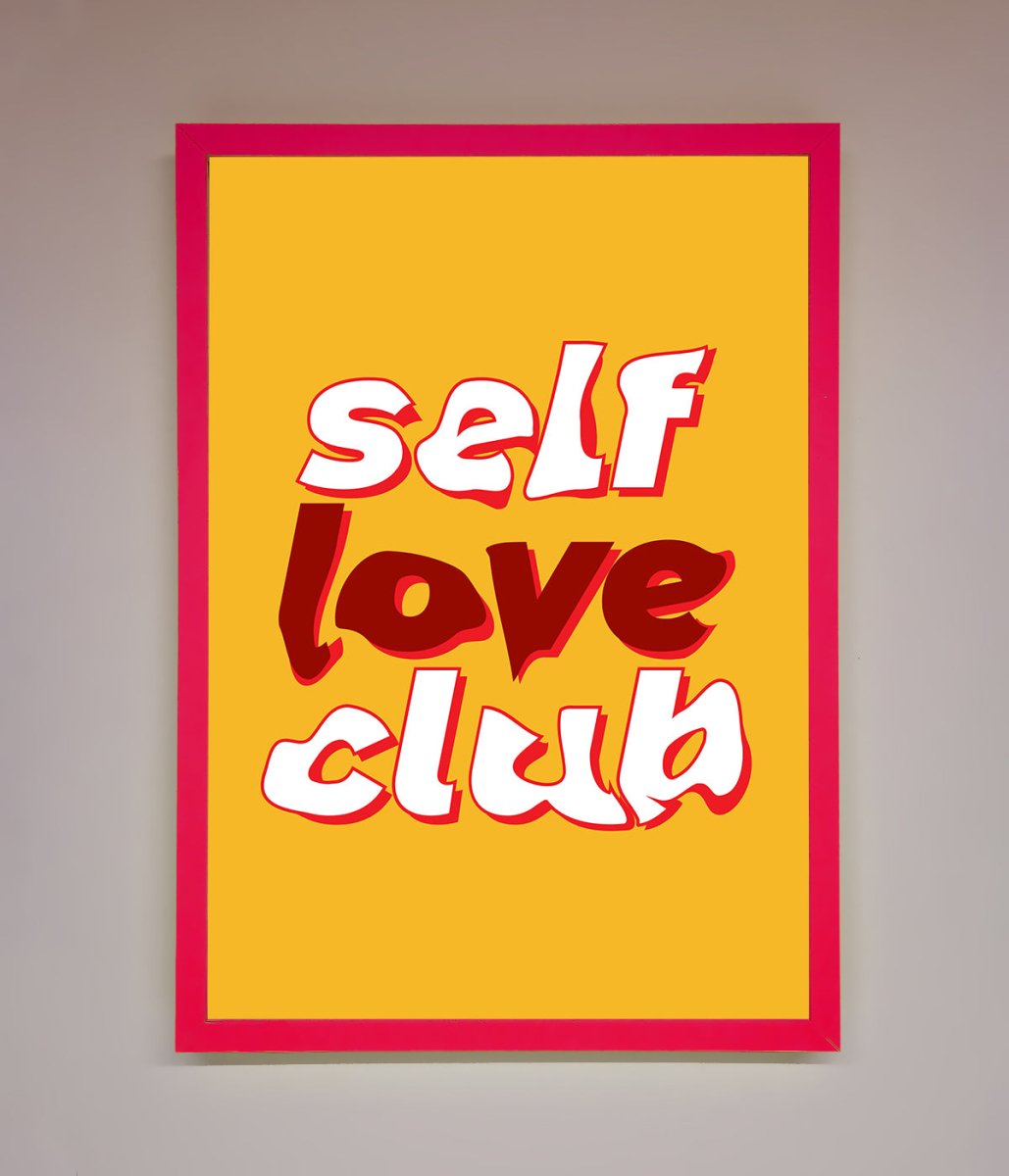 Self Love Club Quote Framed Wall Art - Zestio