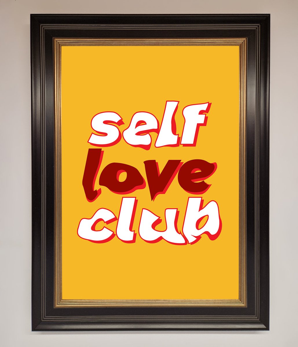 Self Love Club Quote Framed Wall Art - Zestio