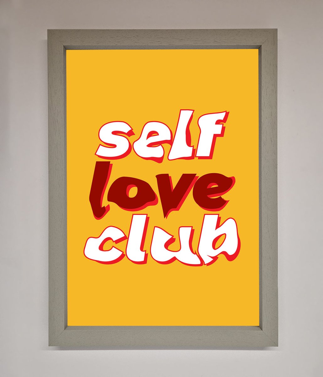 Self Love Club Quote Framed Wall Art - Zestio