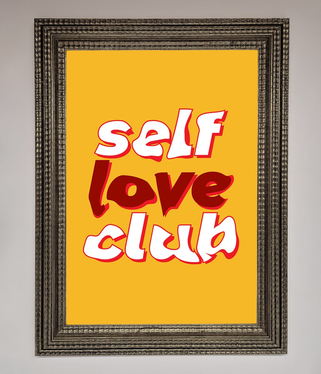 Self Love Club Quote Framed Wall Art - Zestio