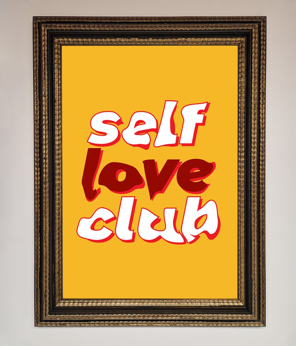 Self Love Club Quote Framed Wall Art - Zestio