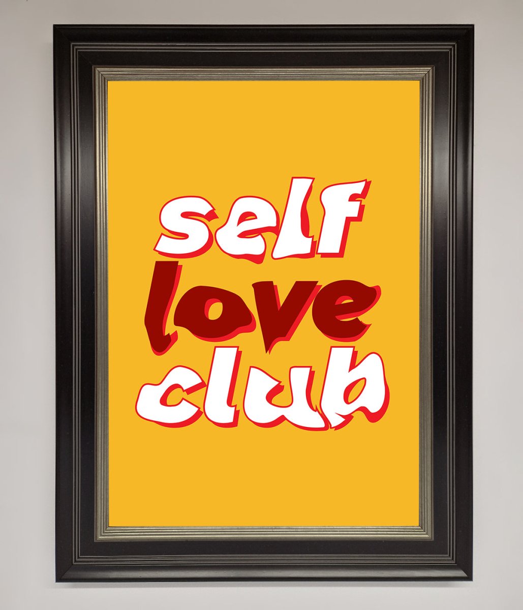 Self Love Club Quote Framed Wall Art - Zestio