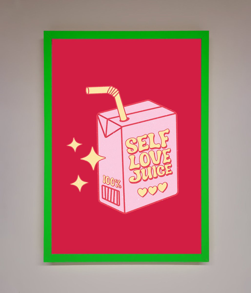 Self Love Juice Framed Poster - Zestio