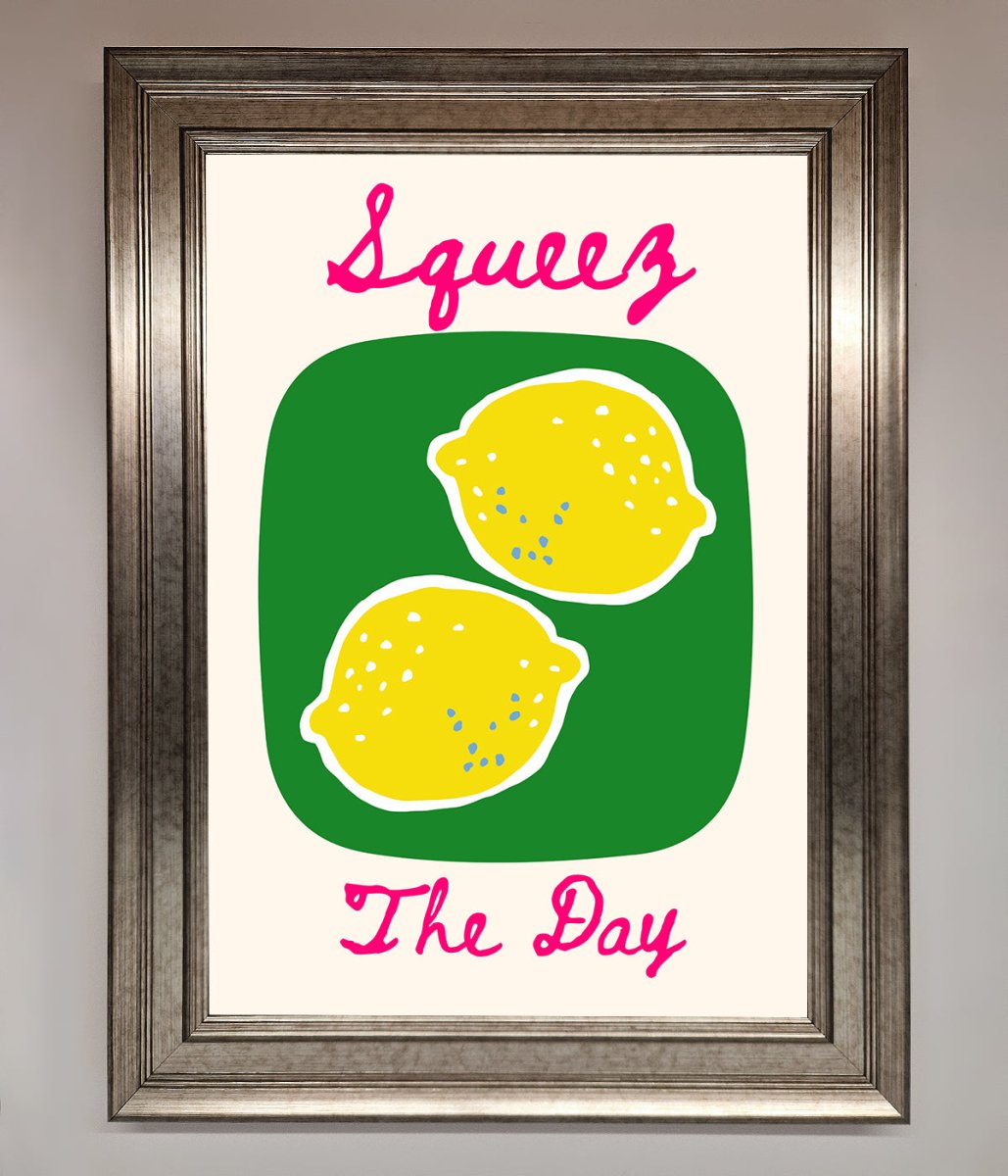 Squeeze The Day Framed Poster - Zestio