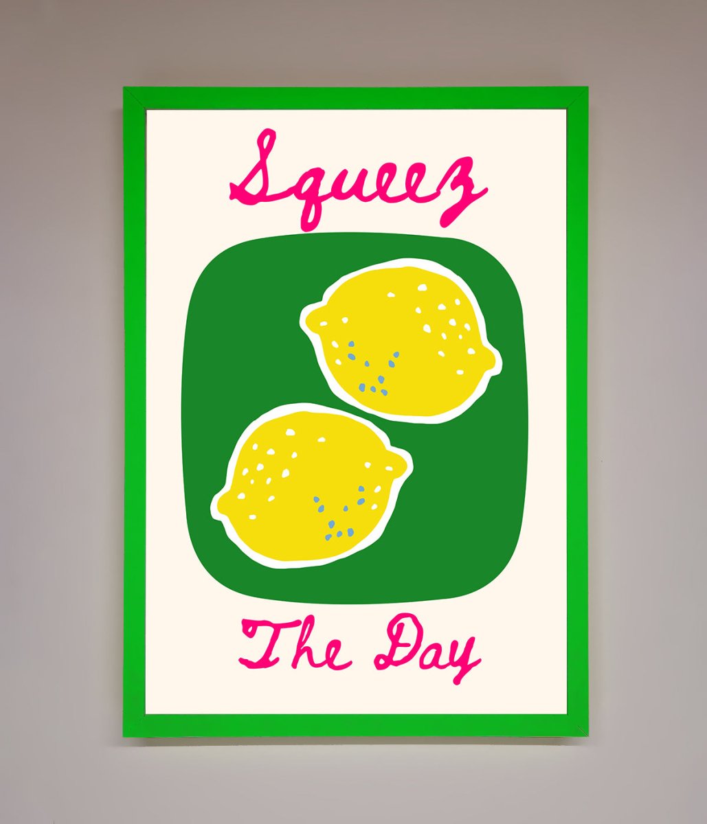 Squeeze The Day Framed Poster - Zestio