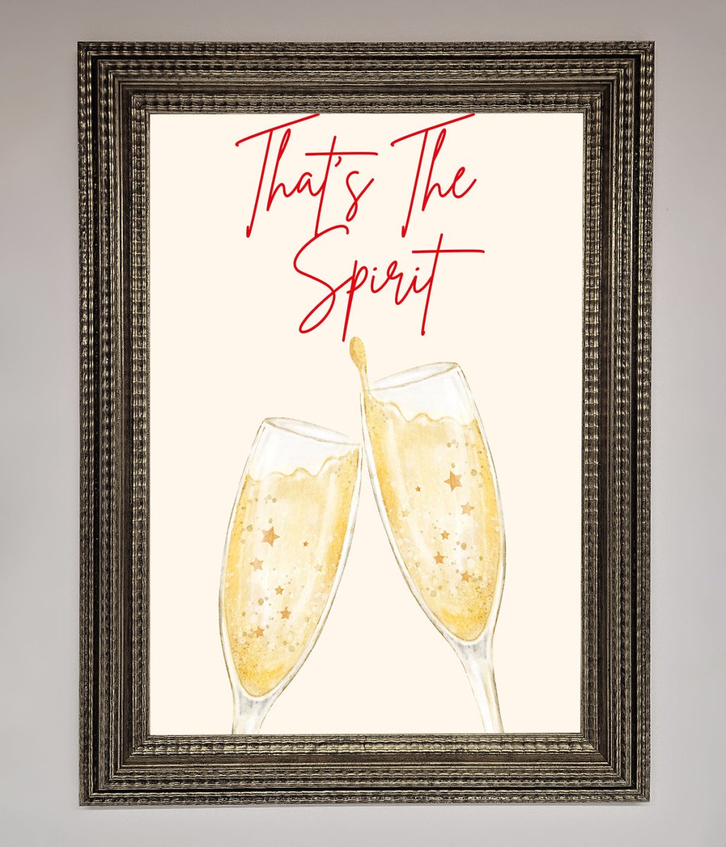 Thats The Spirit Framed Wall Art - Zestio