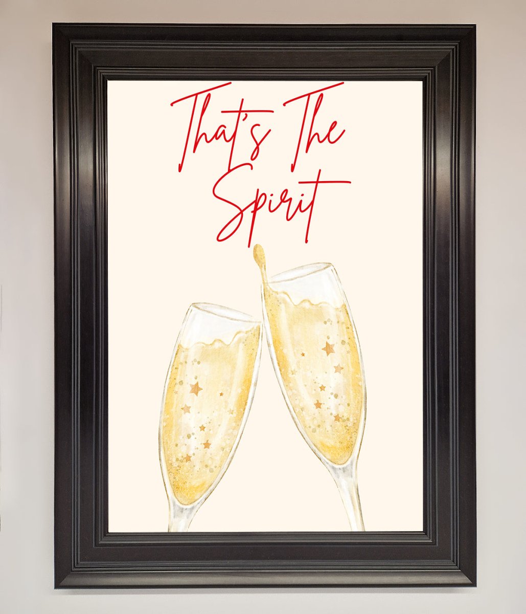 Thats The Spirit Framed Wall Art - Zestio