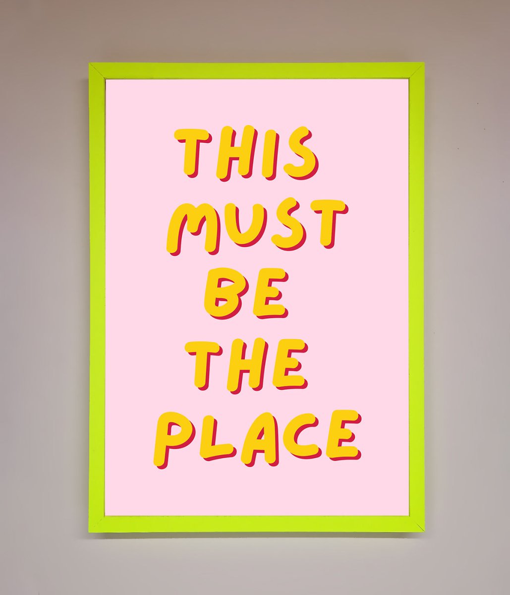 This Must Be The Place Framed Wall Art - Zestio