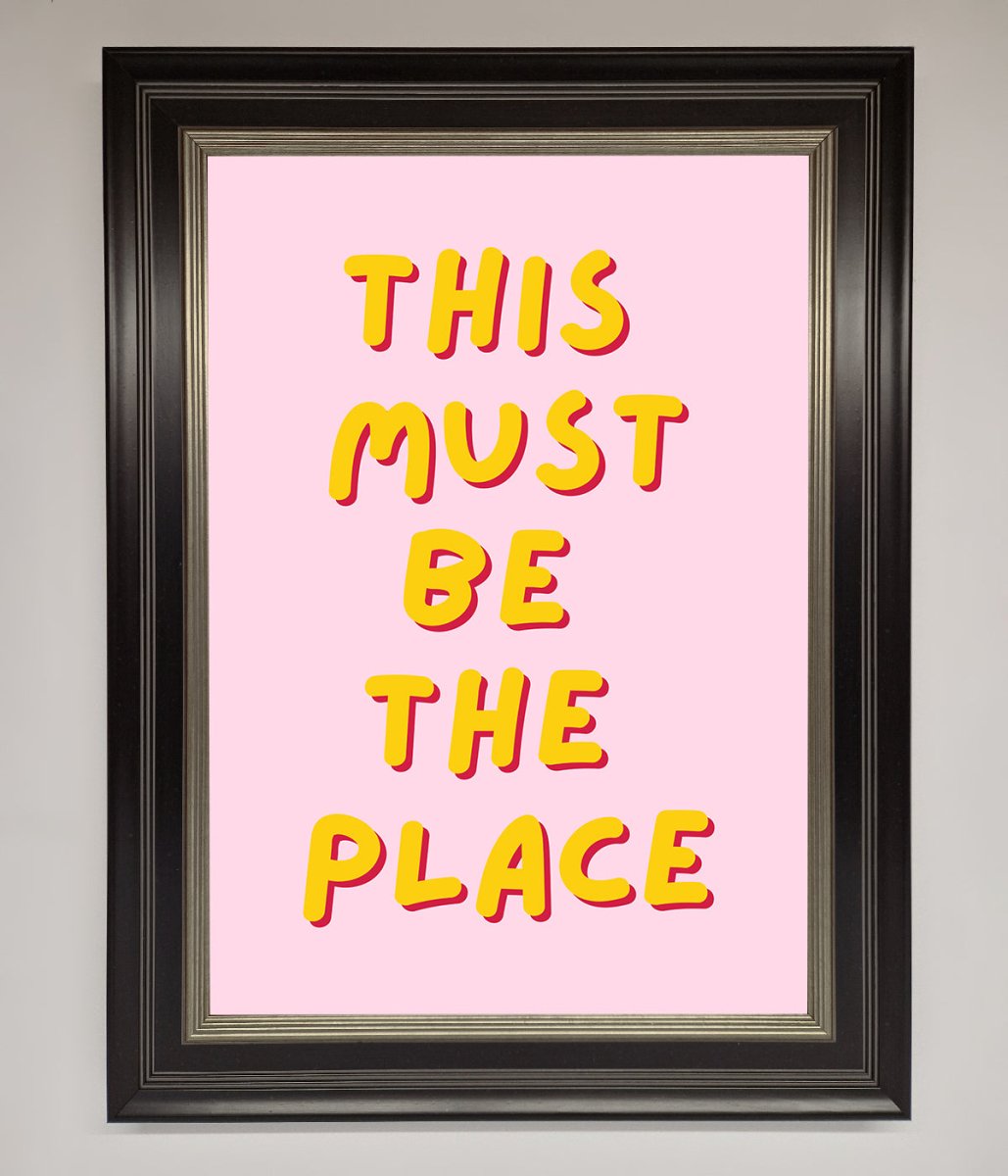 This Must Be The Place Framed Wall Art - Zestio