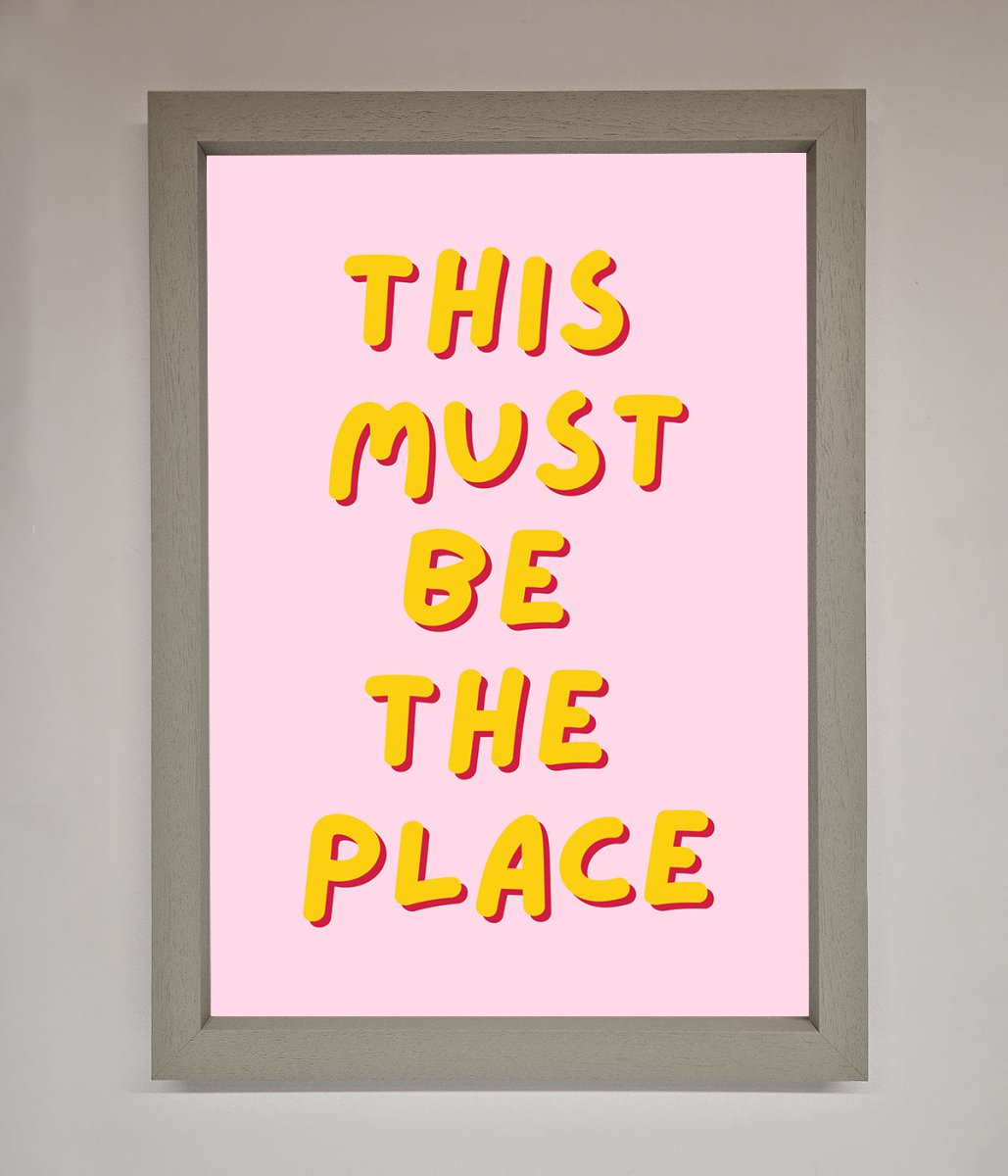 This Must Be The Place Framed Wall Art - Zestio
