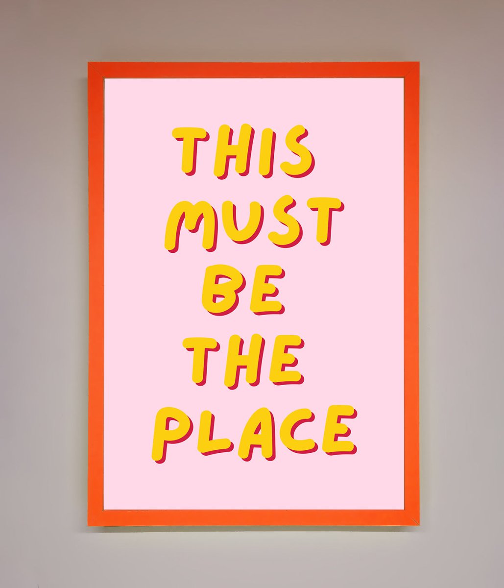 This Must Be The Place Framed Wall Art - Zestio