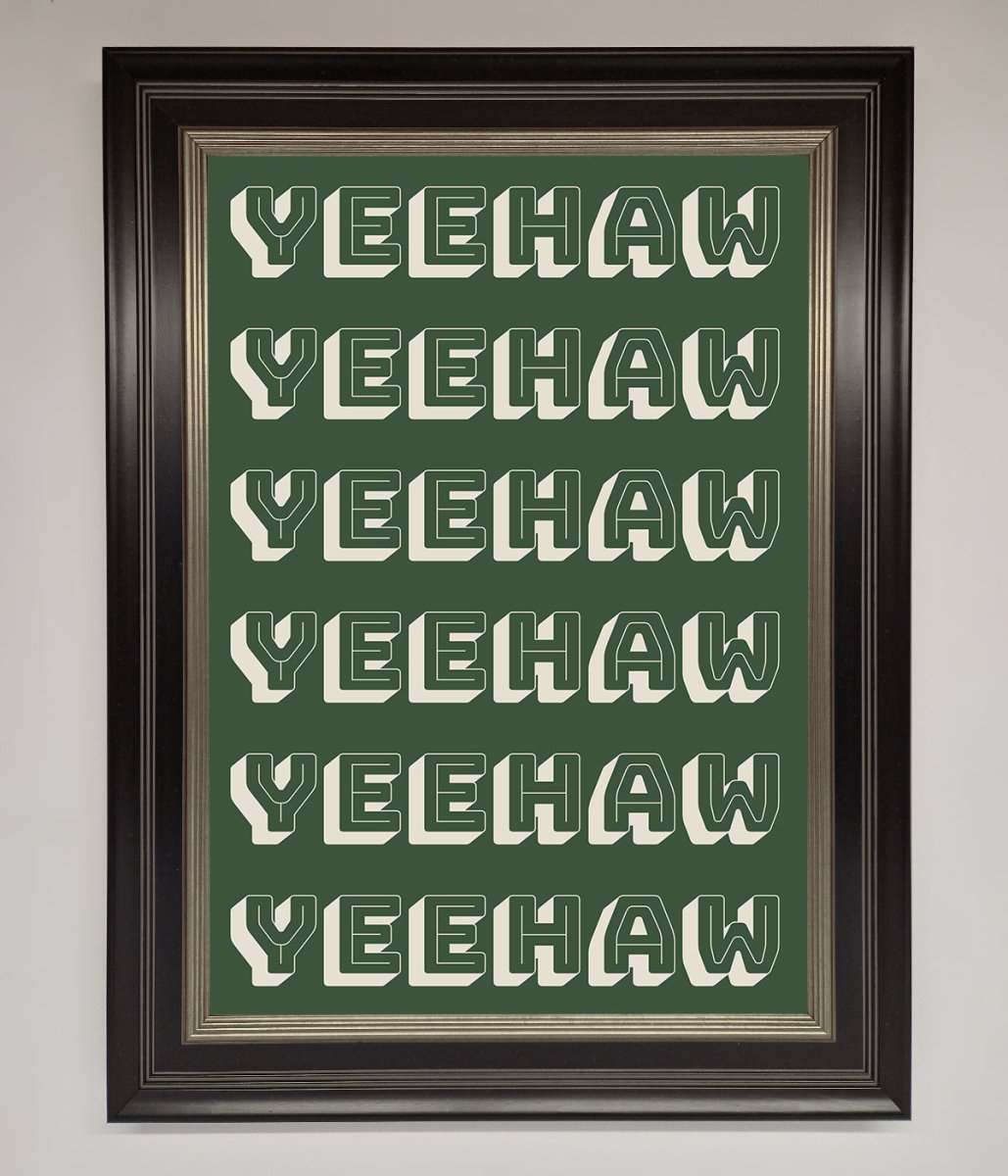 Yeehaw Yeehaw Framed Poster - Zestio
