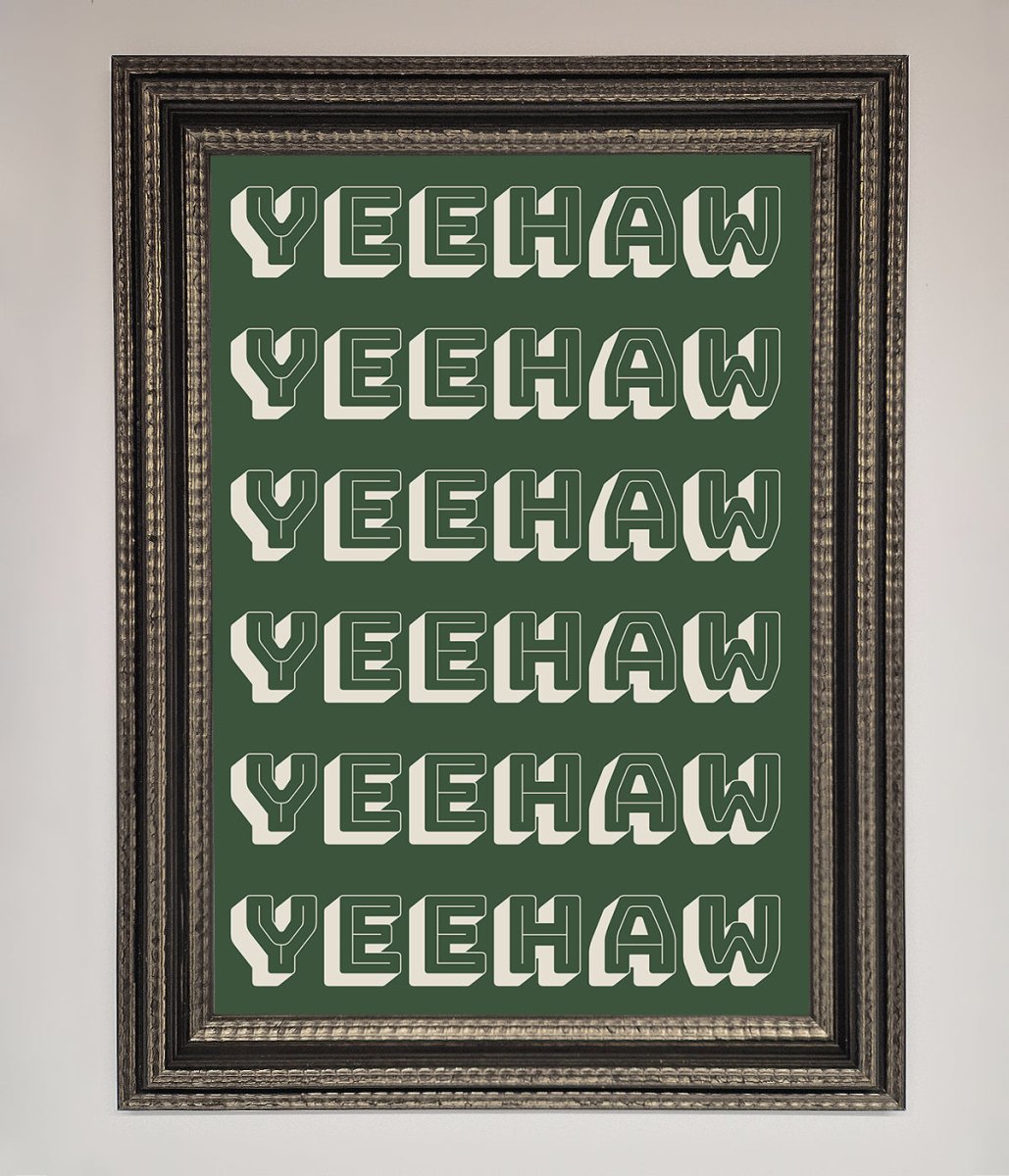 Yeehaw Yeehaw Framed Poster - Zestio