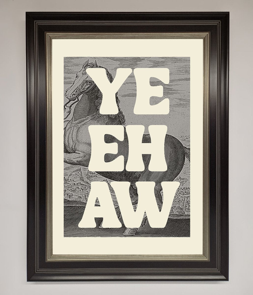 Yehaw Framed Poster - Zestio