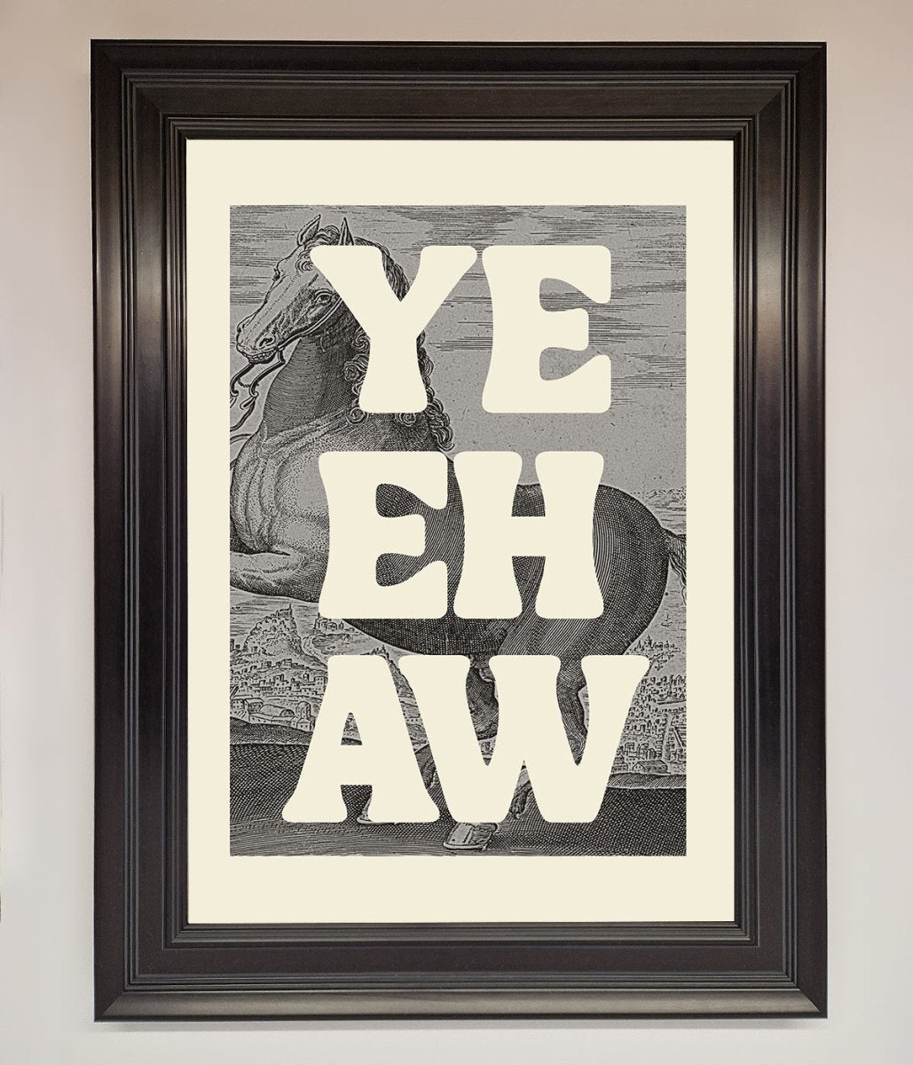 Yehaw Framed Poster - Zestio