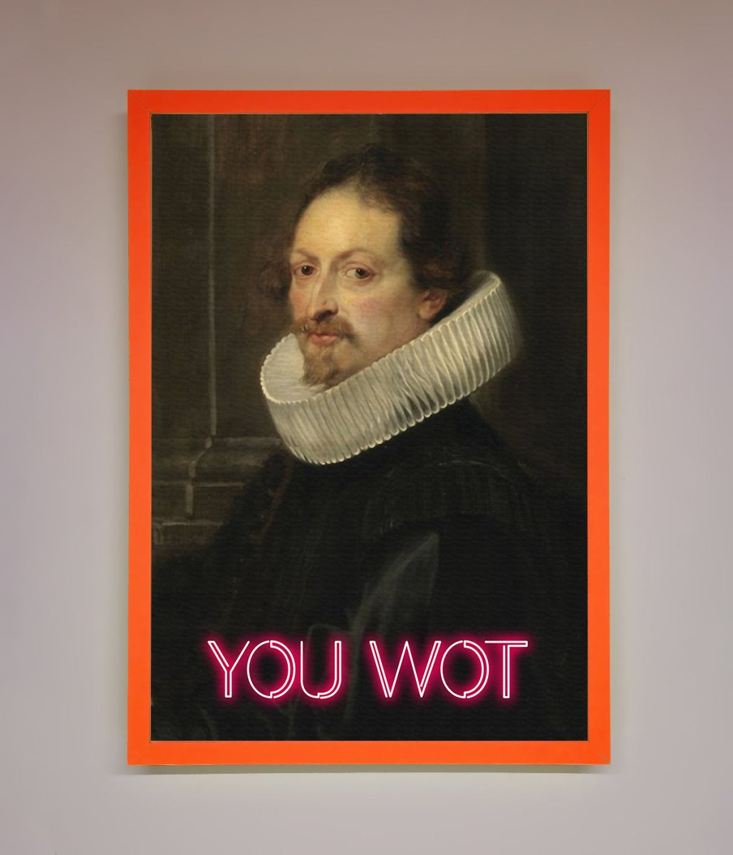 You Wot Renaissance Framed Poster - Zestio