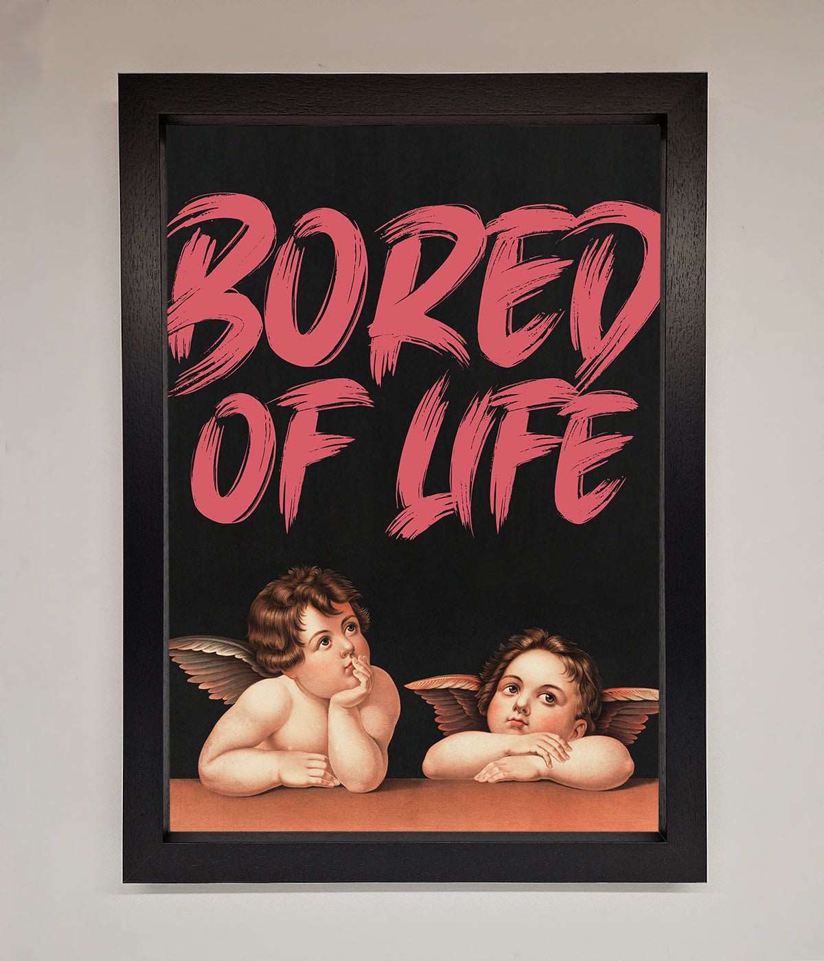 Bored Of Life Framed Poster print